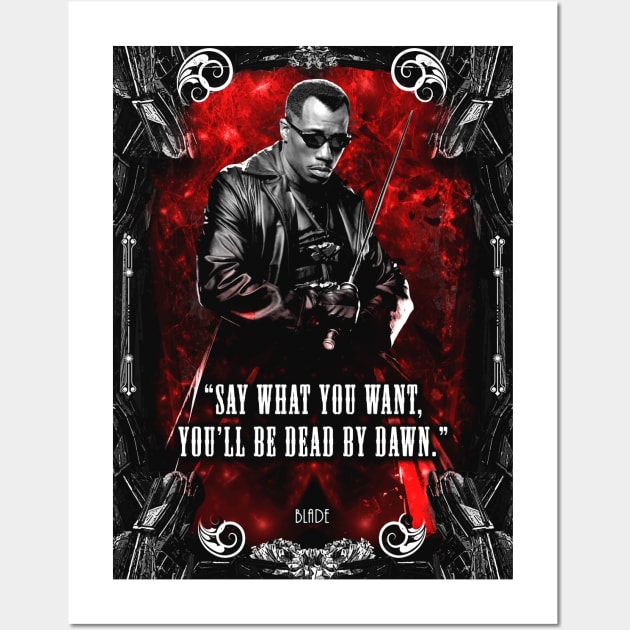 Blade Vector Quote Wall Art by syanart